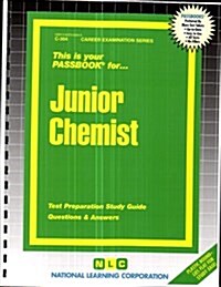 Junior Chemist: Passbooks Study Guide (Spiral)