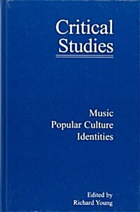 Music, Popular Culture, Identities (Hardcover)