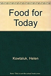 Food for Today (Hardcover, 7th, Teachers Guide)