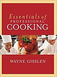 Essentials of Professional Cooking (Hardcover, PCK)