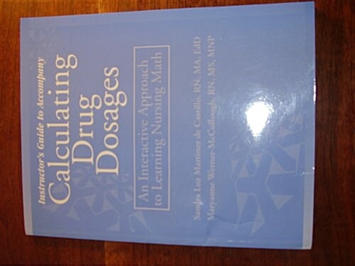 Calculating Drug Dosages (Hardcover, CD-ROM)