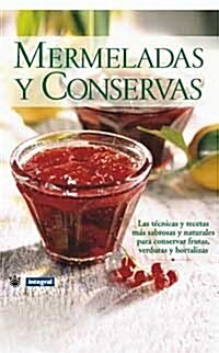 Mermeladas Y Conservas (Hardcover)