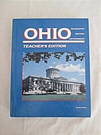 Ohio Geography, History and Government (Hardcover, 4th, Teachers Guide)