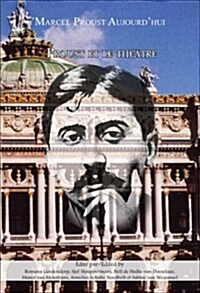 Proust Et Le Theatre (Paperback)