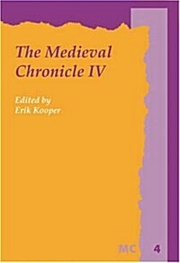 The Medieval Chronicle IV (Paperback)