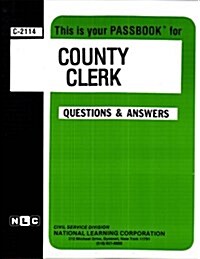 County Clerk: Passbooks Study Guide (Spiral)