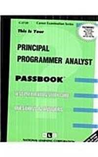 Principal Programmer Analyst: Passbooks Study Guide (Spiral)
