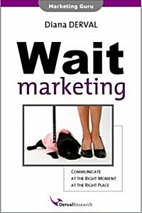 Wait Marketing (Paperback)