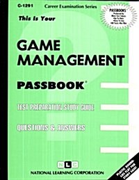 Game Management: Passbooks Study Guide (Spiral)