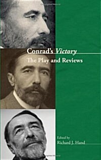 Conrads Victory: The Play and Reviews (Paperback)