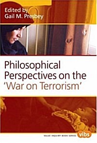 Philosophical Perspectives on the War on Terrorism (Hardcover)