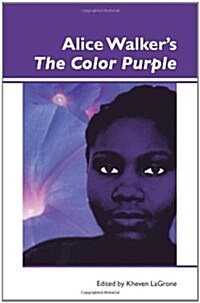 Alice Walkers the Color Purple (Paperback)