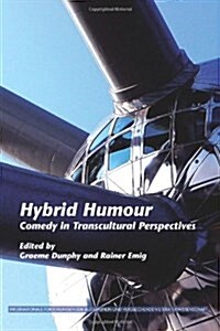 Hybrid Humour: Comedy in Transcultural Perspectives (Paperback)