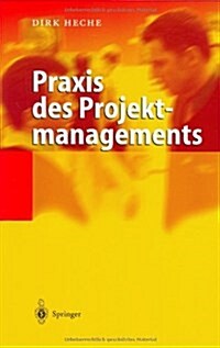 Praxis Des Projektmanagements (Hardcover)