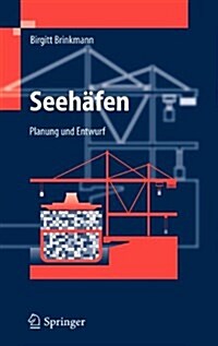 Seeh?en: Planung Und Entwurf (Hardcover, 2005)