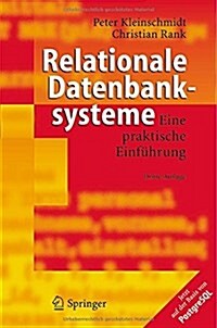 Relationale Datenbanksysteme: Eine Praktische Einf?rung (Paperback, 3, 3., Uberarb. U.)