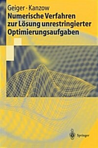 Numerische Verfahren Zur L?ung Unrestringierter Optimierungsaufgaben (Paperback, 1999)