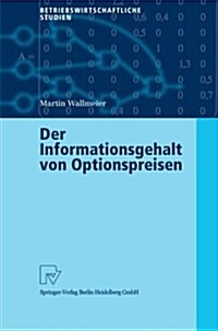 Der Informationsgehalt Von Optionspreisen (Paperback)