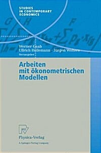 Arbeiten Mit ?onometrischen Modellen (Paperback, 2004)