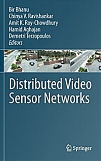 Distributed Video Sensor Networks (Hardcover)
