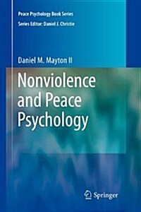 Nonviolence and Peace Psychology (Paperback)