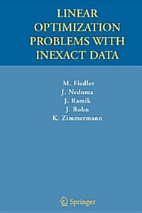 Linear Optimization Problems with Inexact Data (Paperback)