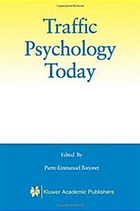 Traffic Psychology Today (Paperback)