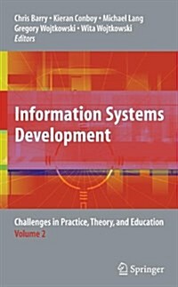 Information Systems Development: Challenges in Practice, Theory, and Education Volume 2 (Paperback)