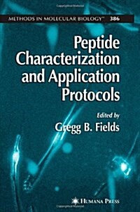 Peptide Characterization and Application Protocols (Paperback)