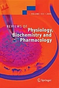 Reviews of Physiology, Biochemistry and Pharmacology 155 (Paperback)