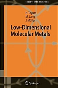 Low-dimensional Molecular Metals (Paperback)