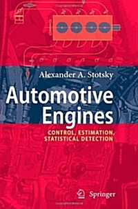Automotive Engines: Control, Estimation, Statistical Detection (Paperback)