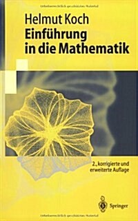Einf?rung in Die Mathematik: Hintergr?de Der Schulmathematik (Paperback, 2, 2. Korr. U. Erw)
