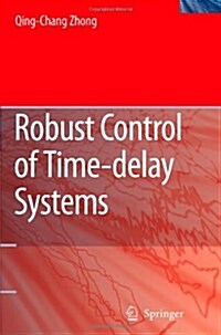 Robust Control of Time-delay Systems (Paperback)