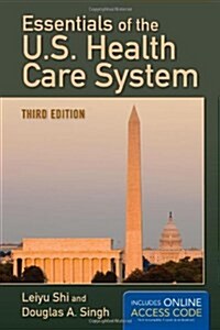 Essentials of the U.s. Health Care System (Paperback, 3rd)