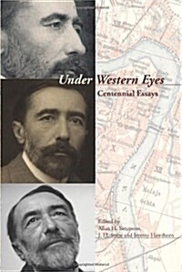 Under Western Eyes: Centennial Essays (Paperback)