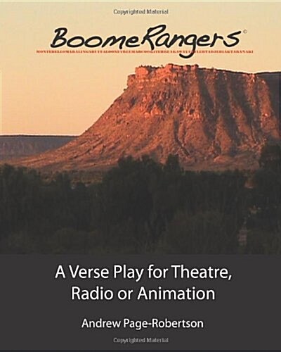 Boomerangers: A Verse Play for Theatre Radio or Animation (Paperback)