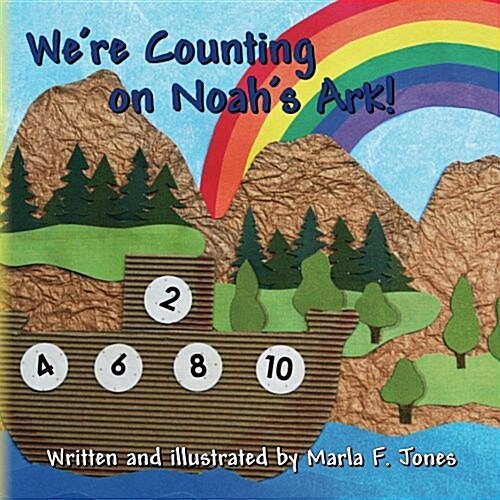 Were Counting on Noahs Ark! (Paperback)