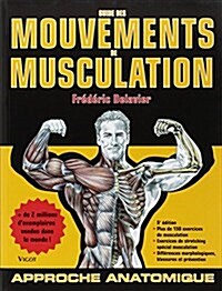 Guide Des Mouvements De Musculation (Paperback, 5th)