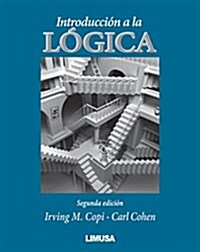 Introduccion a la logica / Introduction to Logic (Paperback, 2nd)