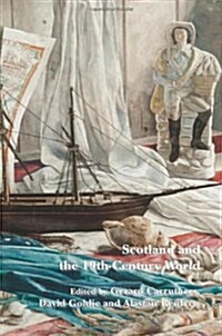 Scotland and the 19th-Century World (Paperback)