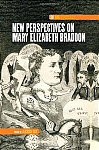 New Perspectives on Mary Elizabeth Braddon (Hardcover)