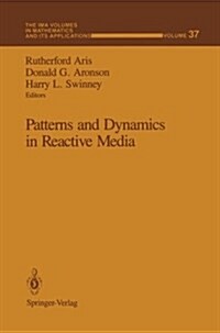 Patterns and Dynamics in Reactive Media (Paperback)