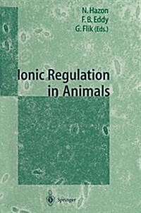 Ionic Regulation in Animals: A Tribute to Professor W.T.W.Potts (Paperback, Softcover Repri)