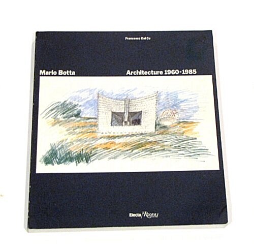 Mario Botta Architecture 1960 1985 (Paperback)