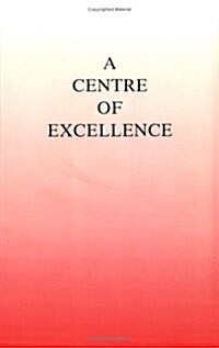 Centre of Excellence (Paperback)