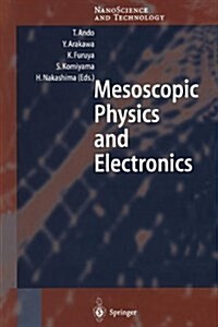 Mesoscopic Physics and Electronics (Paperback, Softcover Repri)
