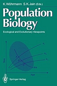 Population Biology: Ecological and Evolutionary Viewpoints (Paperback, Softcover Repri)
