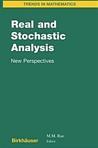 Real and Stochastic Analysis: New Perspectives (Paperback, Softcover Repri)