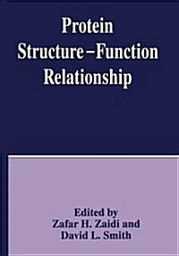 Protein Structure -- Function Relationship (Paperback, Softcover Repri)